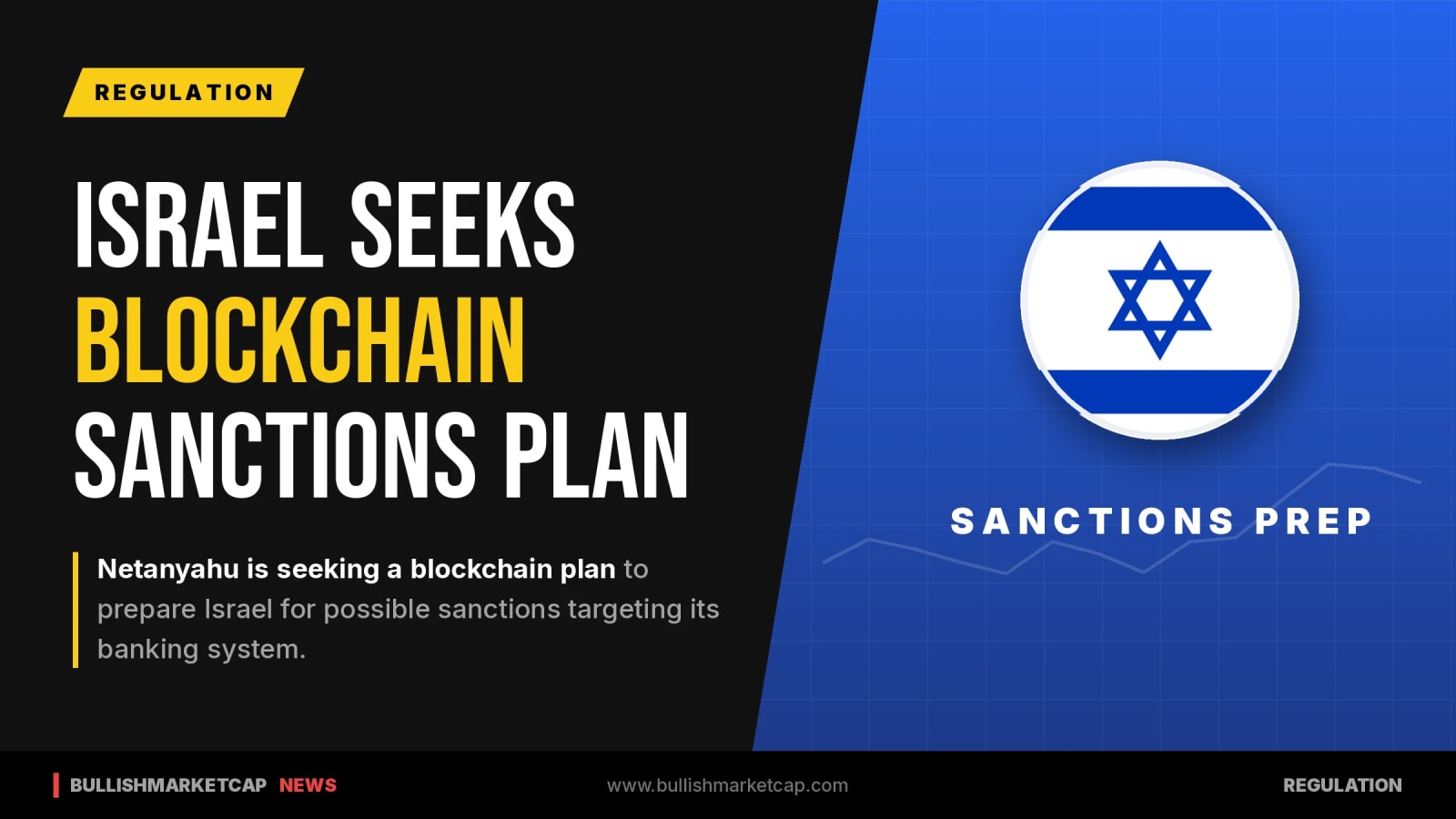 Netanyahu Seeks Blockchain Plan to Prepare For Sanctions
