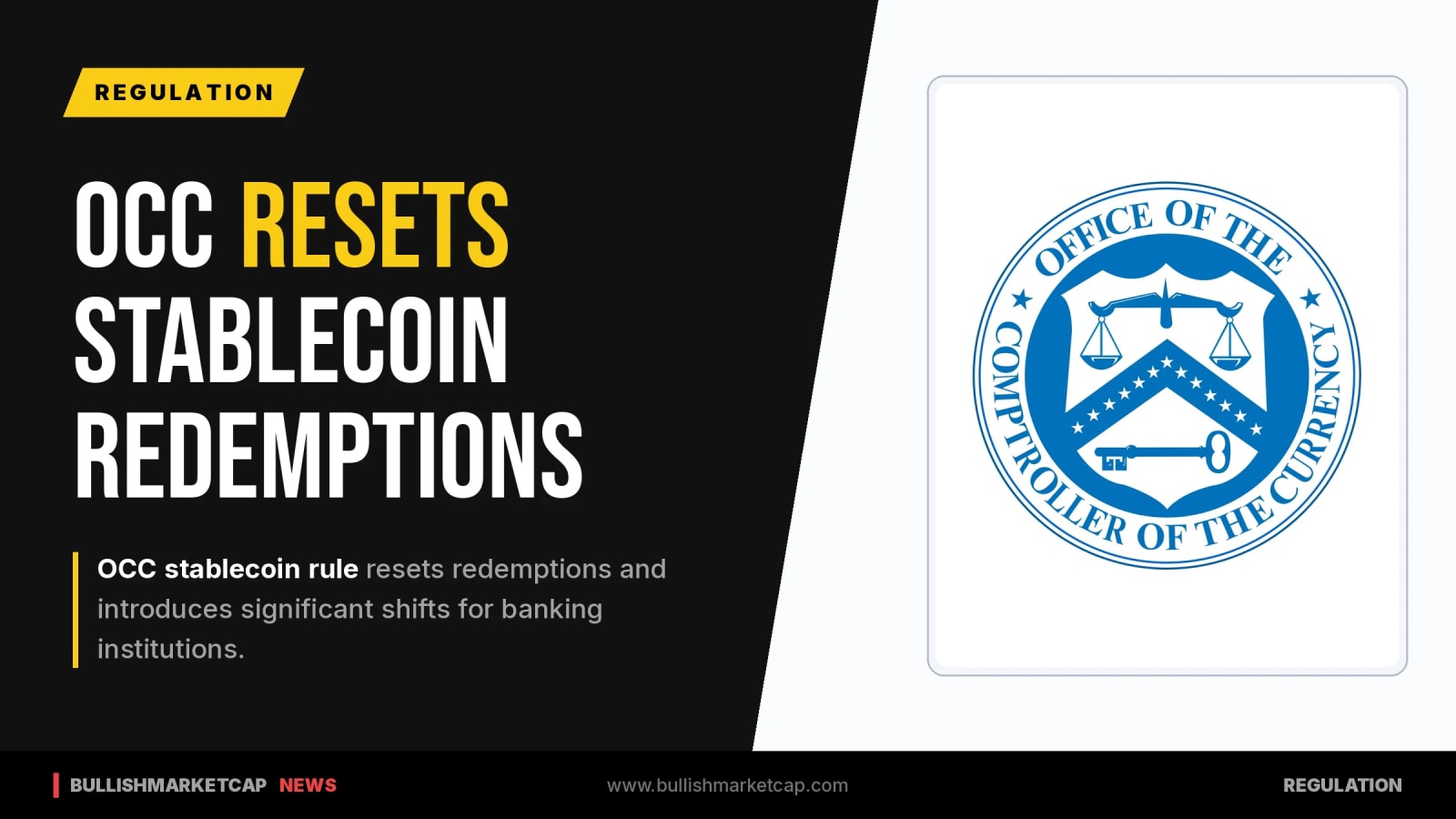 OCC Stablecoin Rule Resets Redemptions for Banks