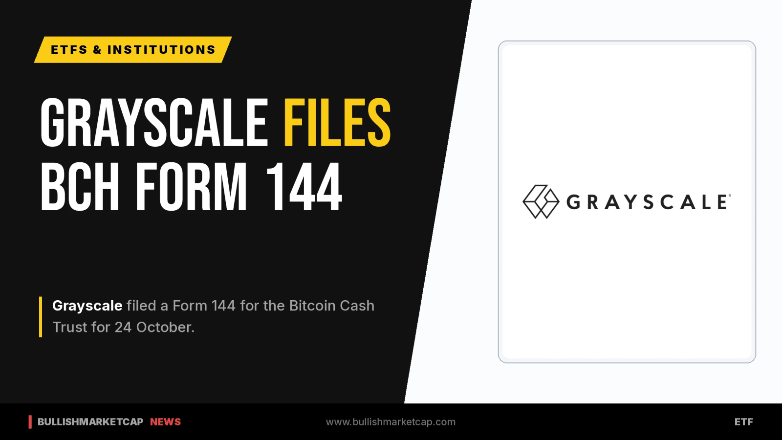 Grayscale Files Form 144 For Bitcoin Cash Trust