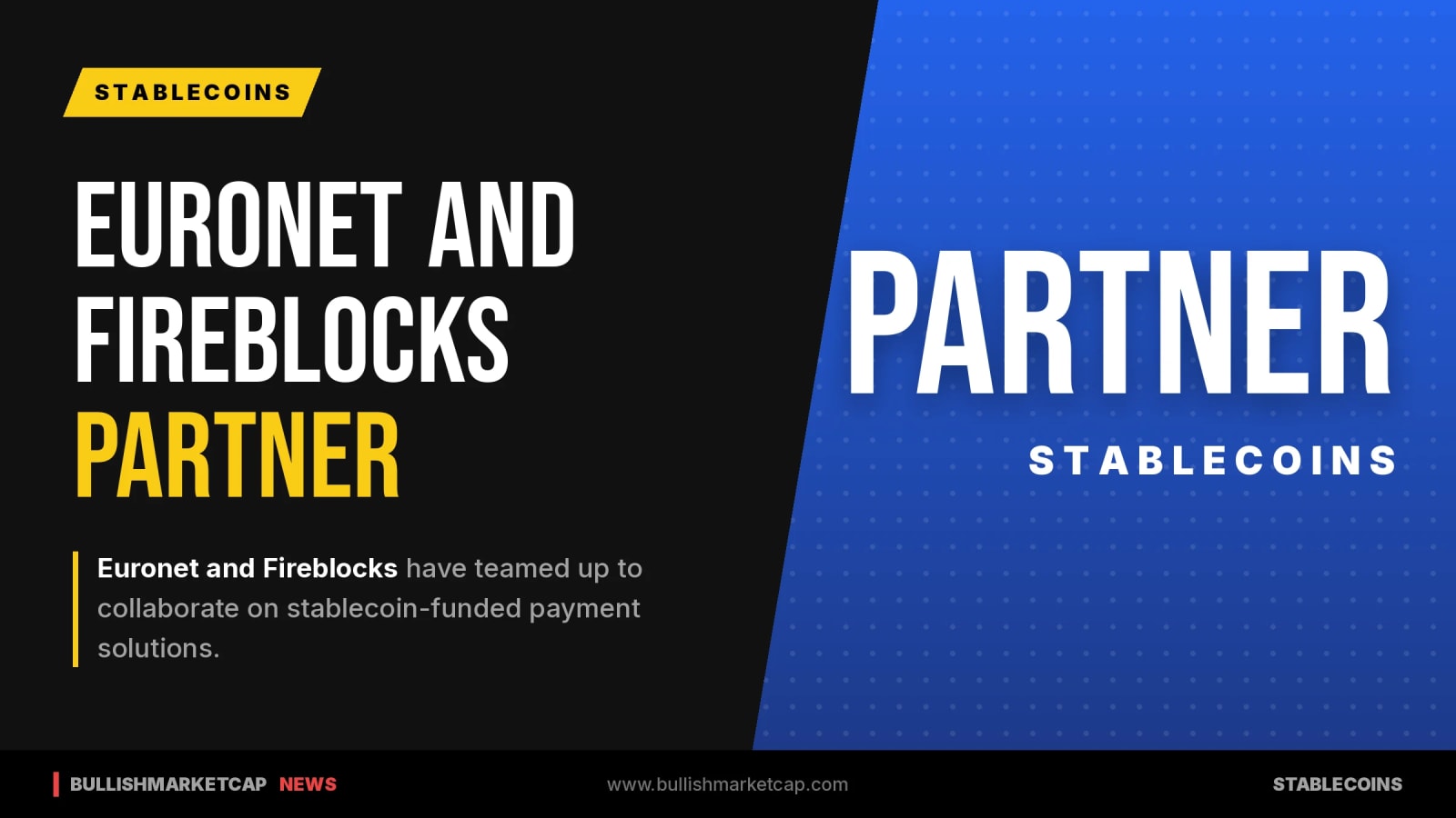 Euronet and Fireblocks Partner on Stablecoin Payments