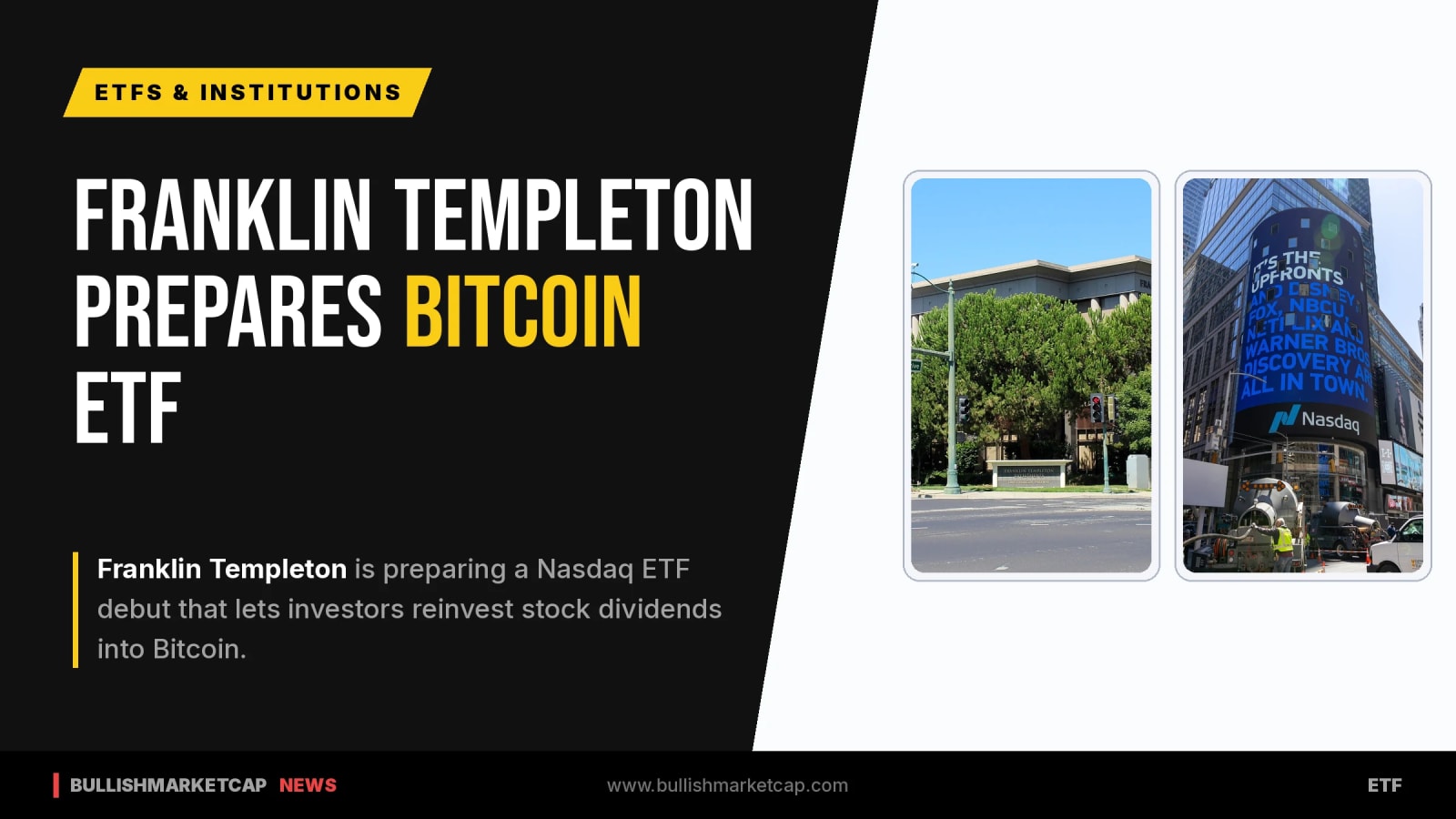 Franklin Templeton Prepares Nasdaq ETF With Dividend Reinvestment