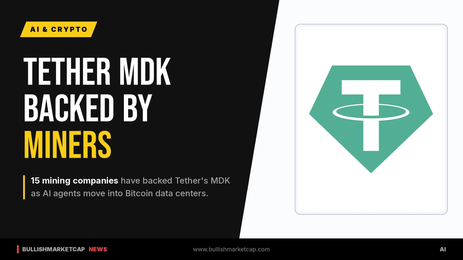 15 Mining Companies Back Tether MDK for AI Data Centers