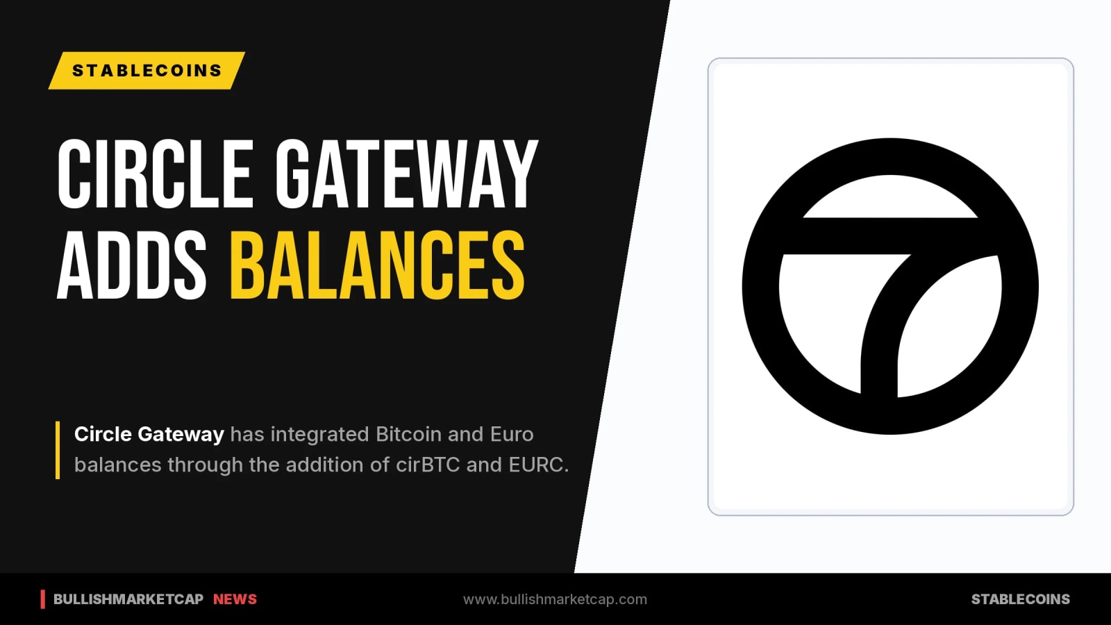 Circle Gateway Adds Bitcoin and Euro Balances