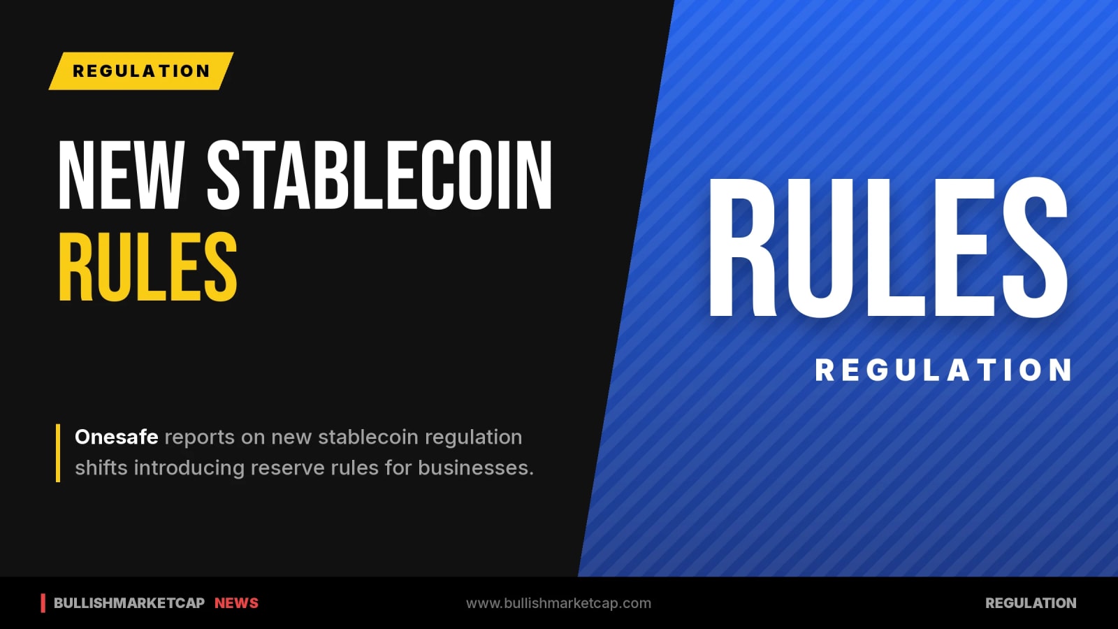 Onesafe Reports New Stablecoin Reserve Rules for Business