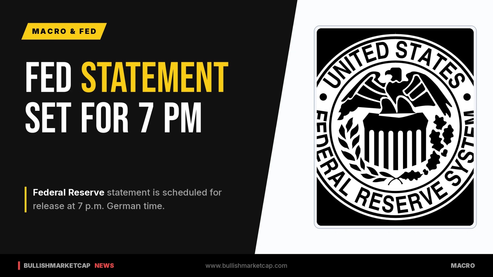 Federal Reserve Statement Scheduled for 7 PM German Time