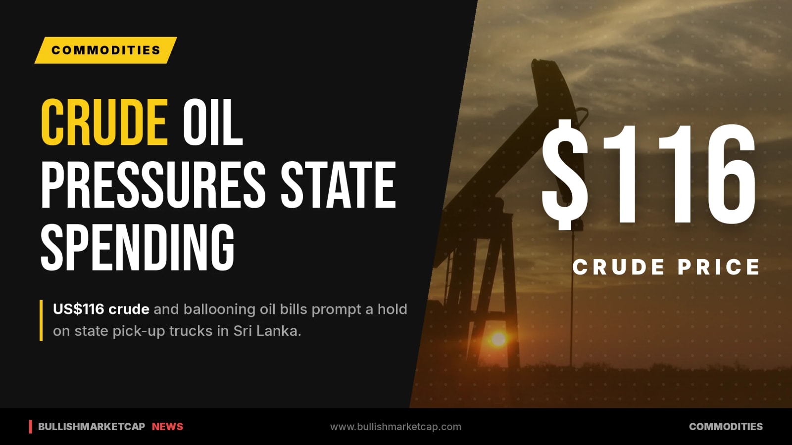 Crude Reaches US$116 Prompting Hold on State Vehicles