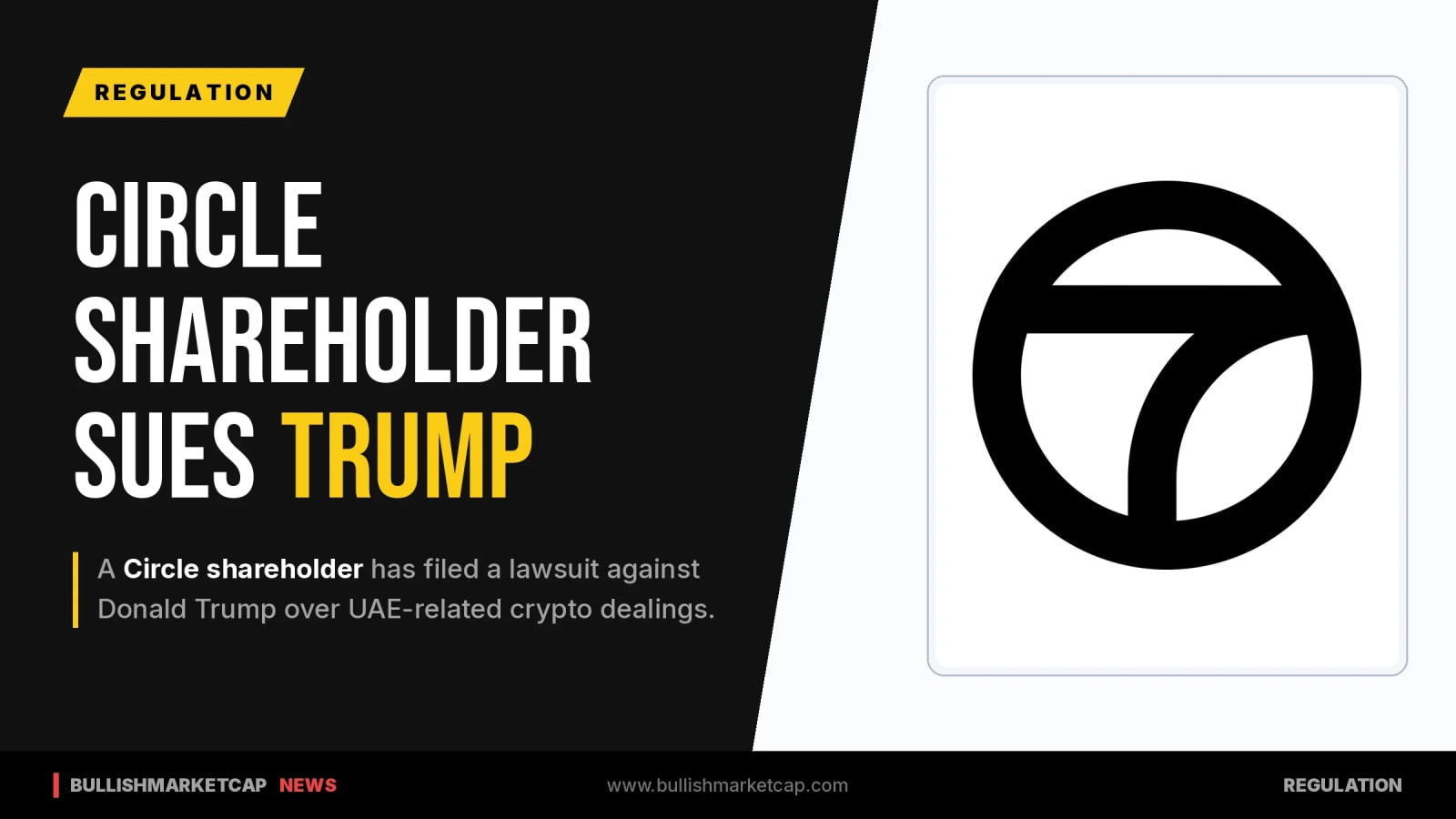 Circle Shareholder Sues Trump in UAE Crypto Lawsuit