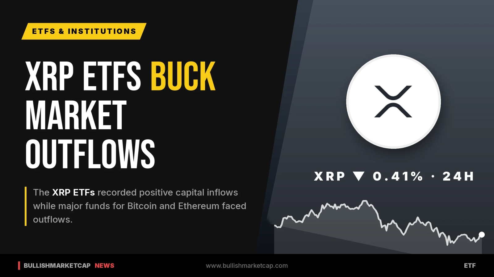 XRP ETFs Buck Bitcoin And Ethereum Outflows