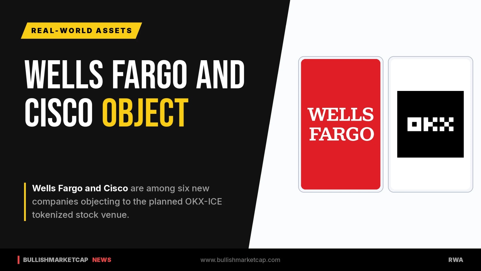 Wells Fargo and Cisco Object to Tokenized Stocks Venue