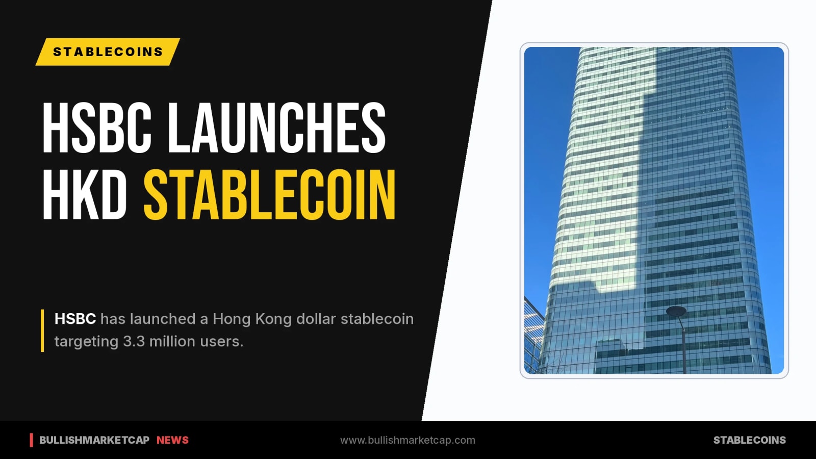 HSBC Launches HKD Stablecoin for 3.3 Million Users