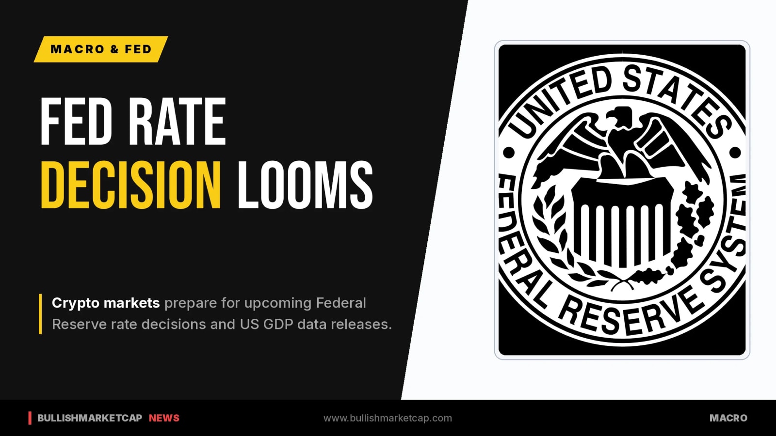 Crypto Markets Look to Fed Rate Decision and US GDP Data