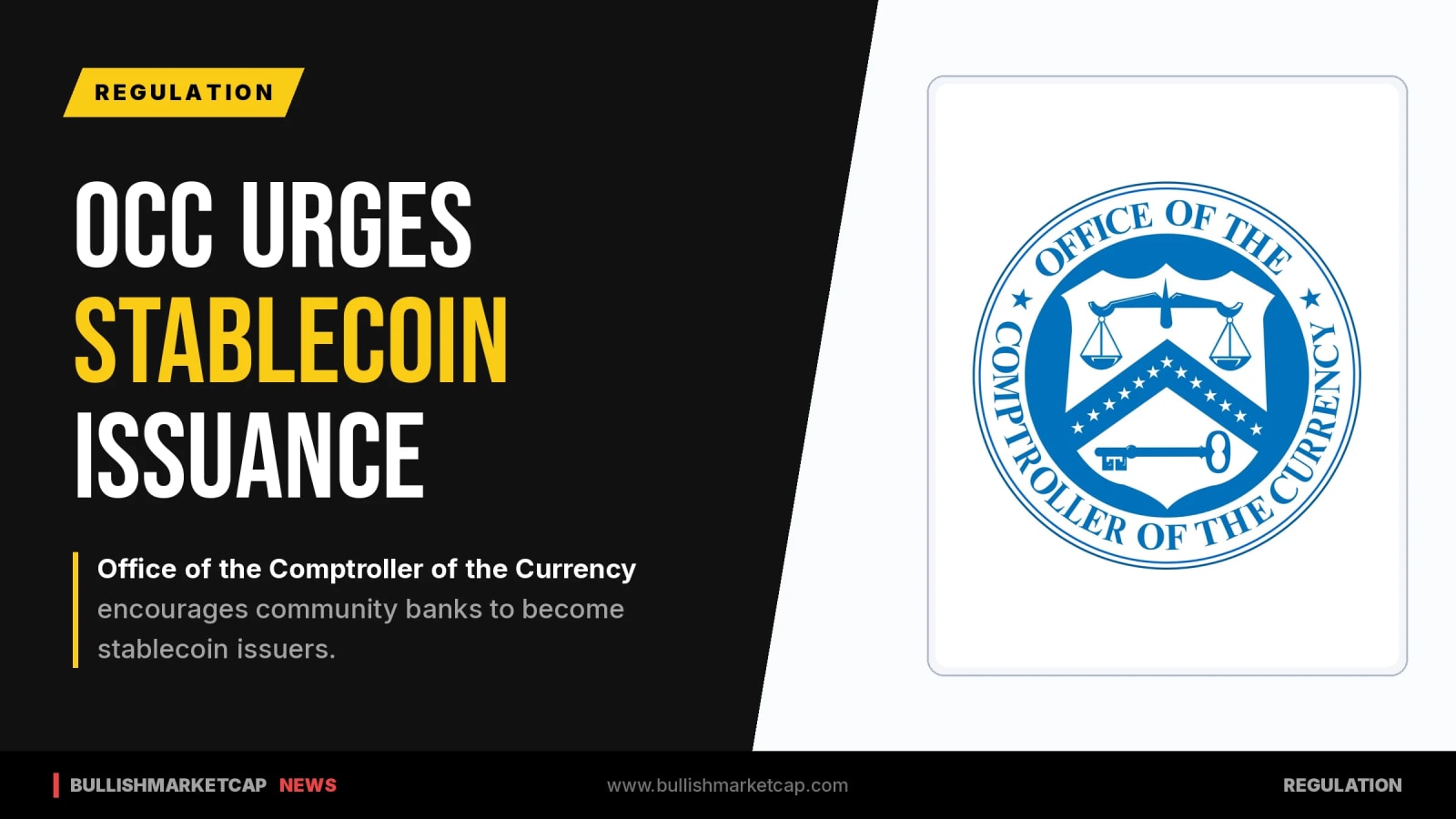 OCC Encourages Community Banks to Issue Stablecoins