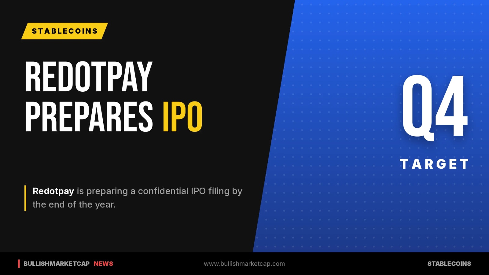 Stablecoin Firm Redotpay Prepares Confidential IPO Filing