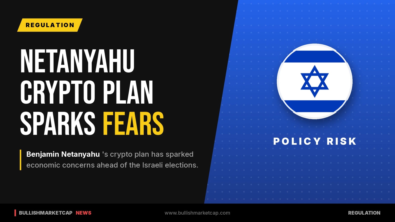 Netanyahu Crypto Plan Sparks Economic Fears Ahead of Israel Vote