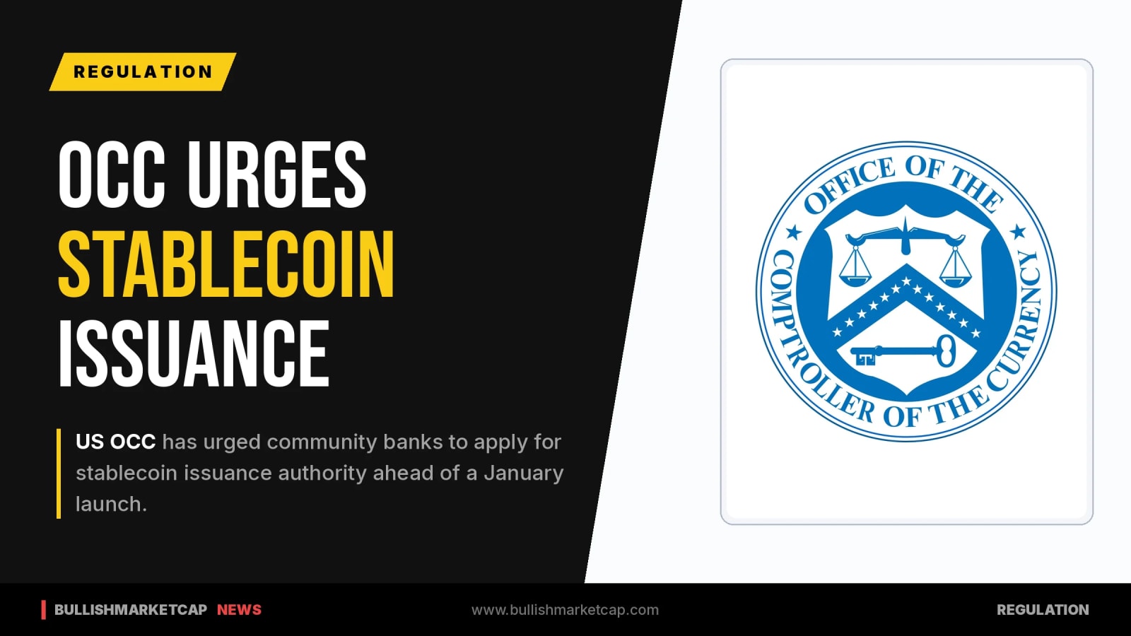 US OCC Urges Community Banks to Apply for Stablecoin Authority