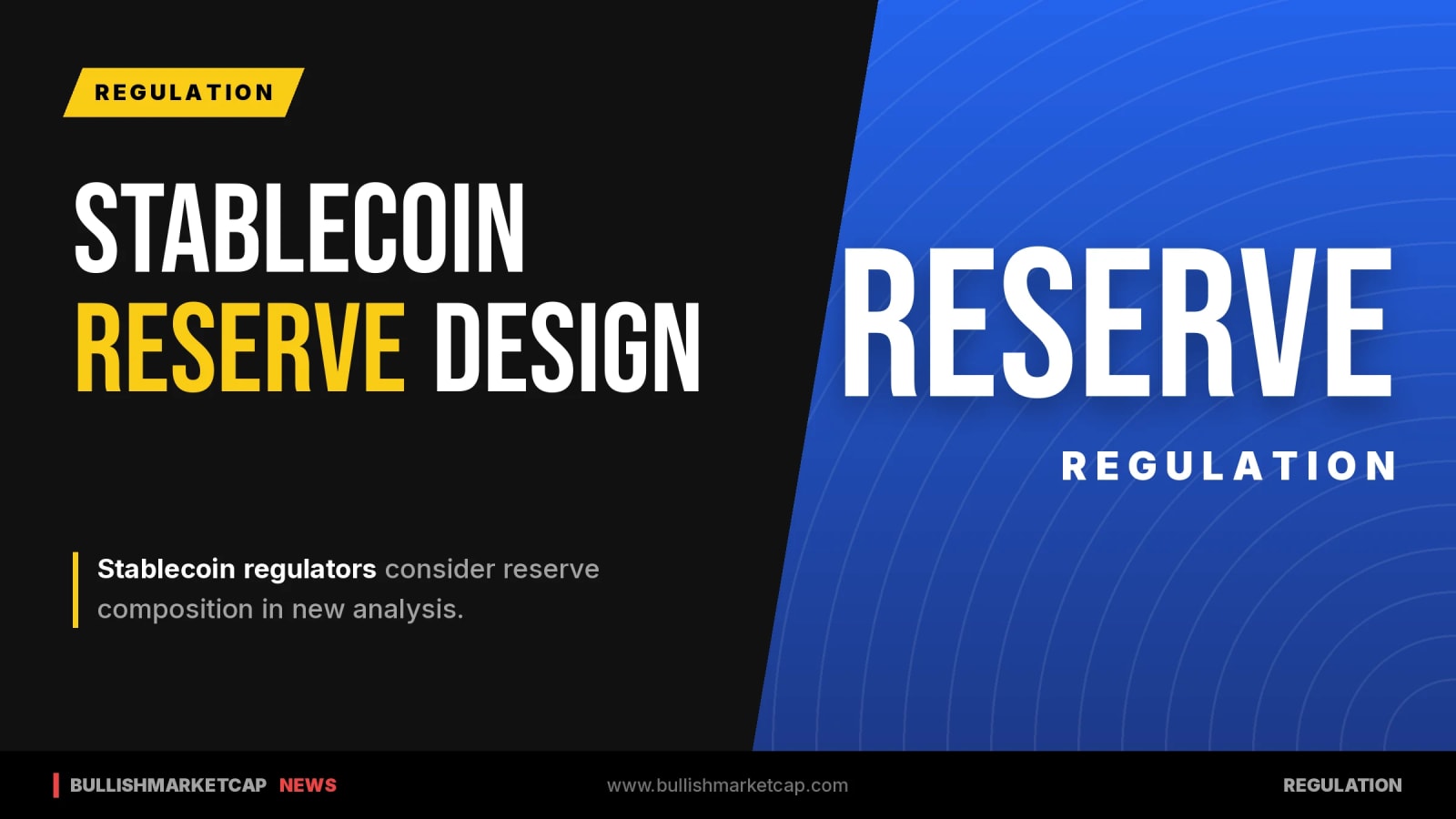 Analysis Explores Reserve Design in Stablecoin Regulation