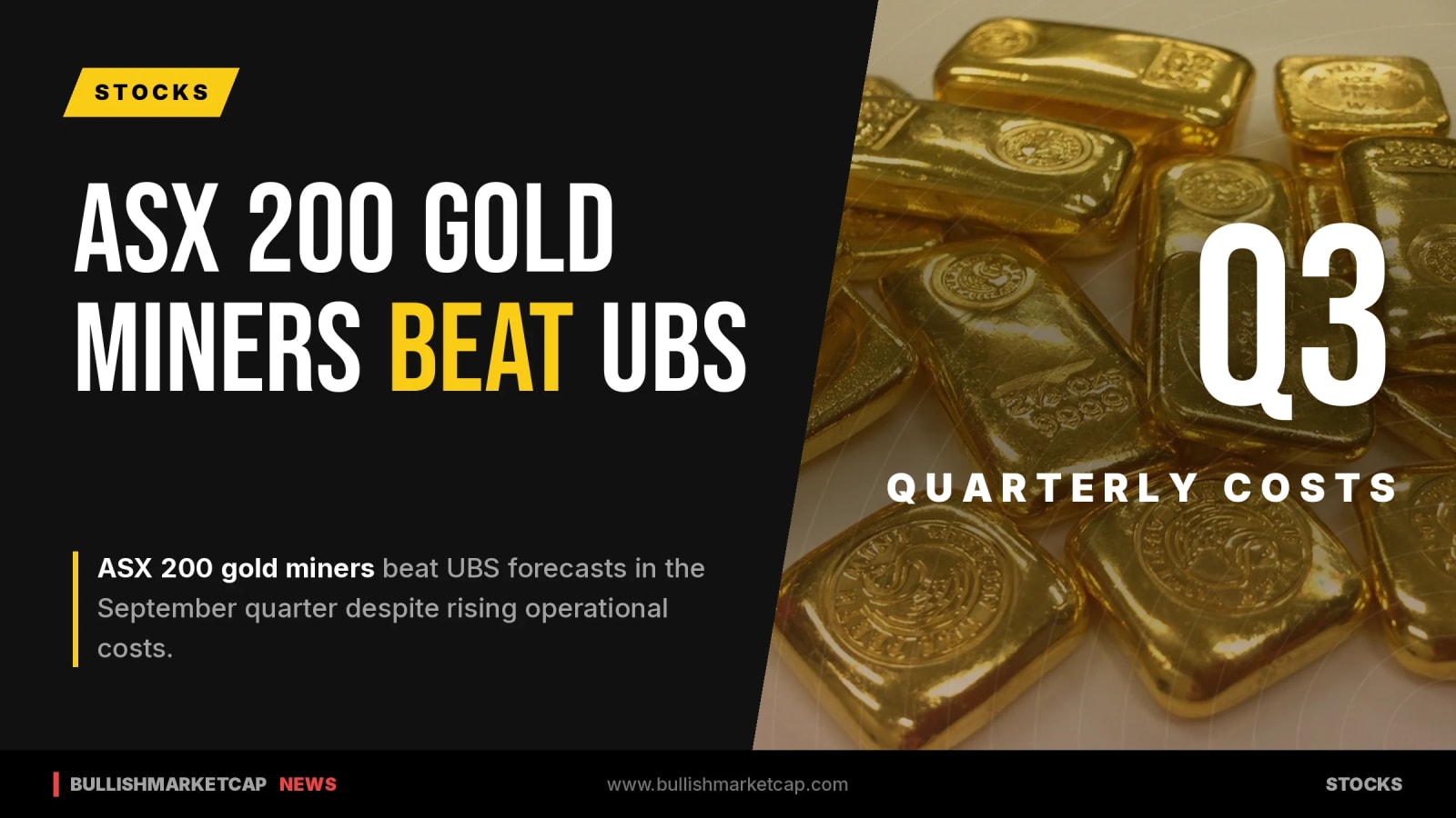 ASX 200 Gold Miners Beat UBS Forecasts Despite Rising Costs