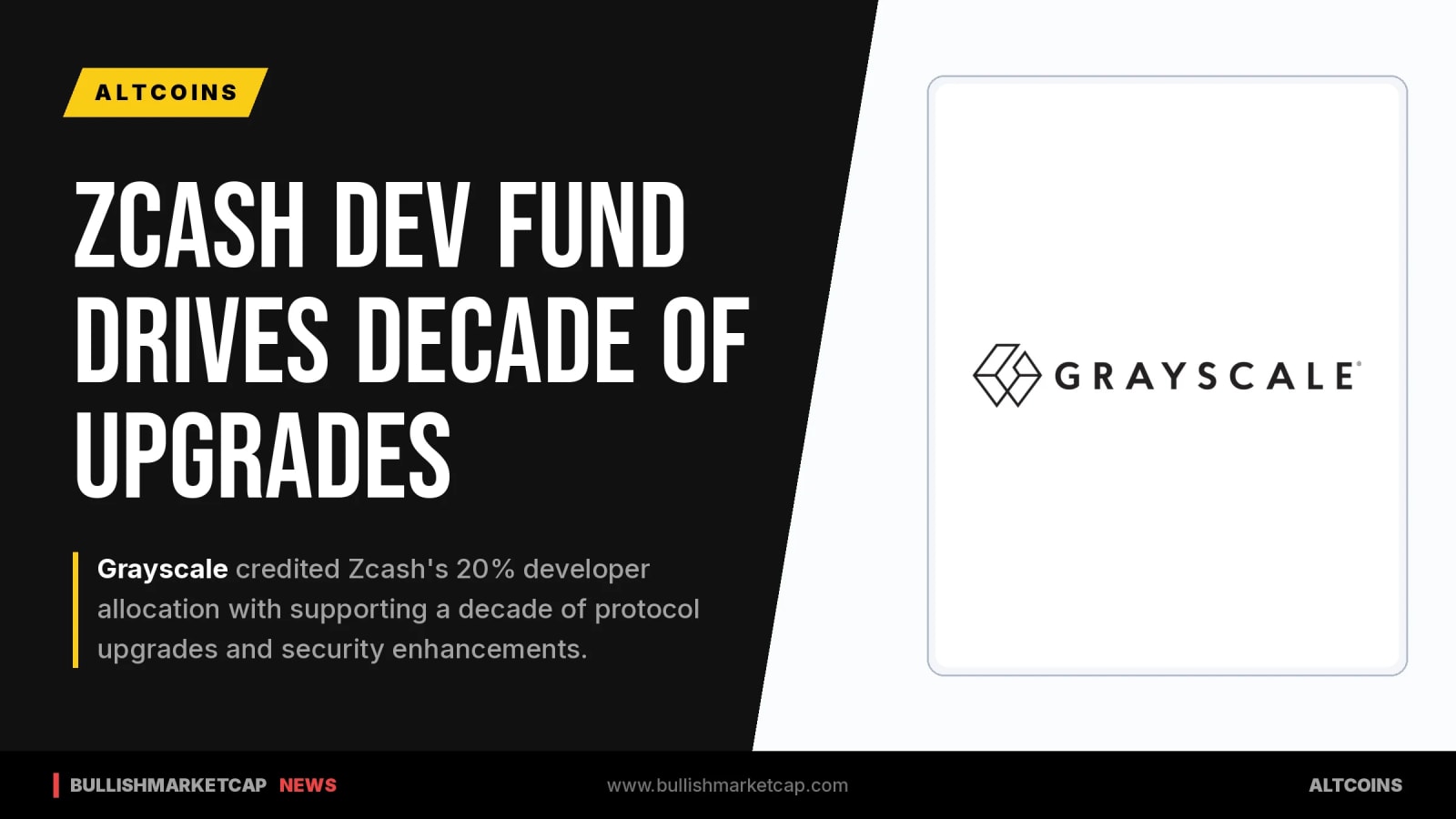 Grayscale Credits Zcash Developer Fund for 10-Year Upgrades