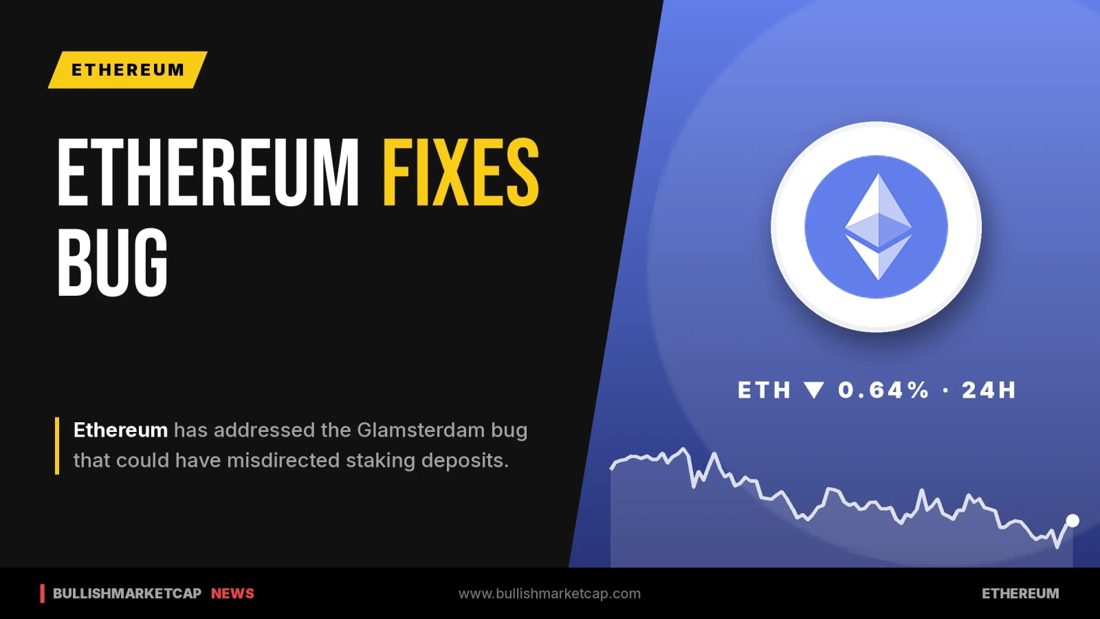 Ethereum Fixes Glamsterdam Bug Affecting Staking Deposits