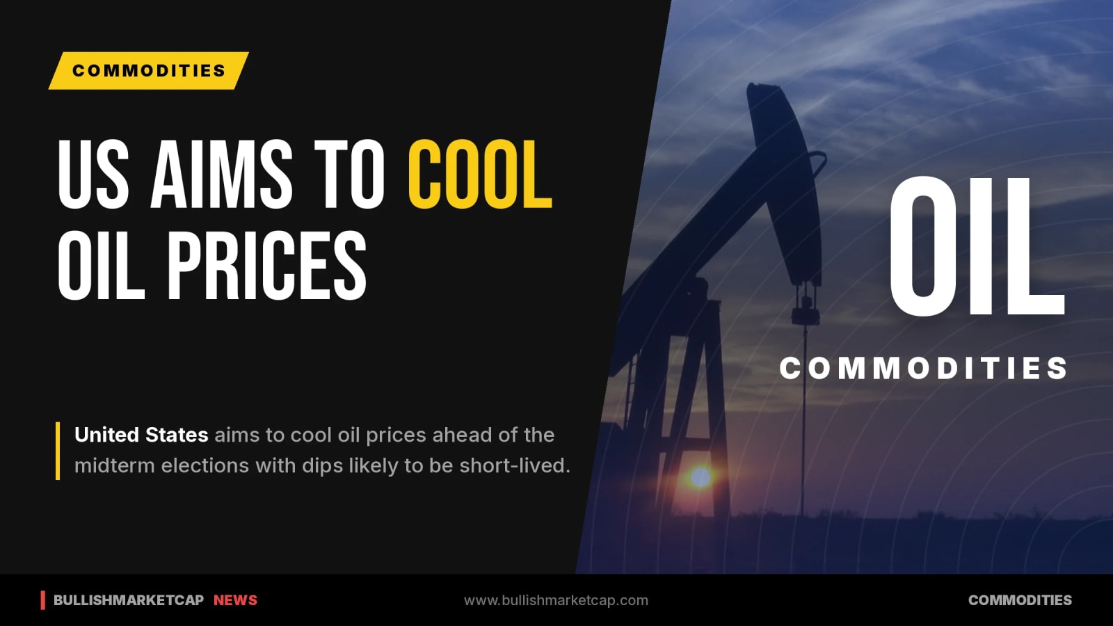 US Aims to Cool Oil Prices Ahead of Midterm Elections