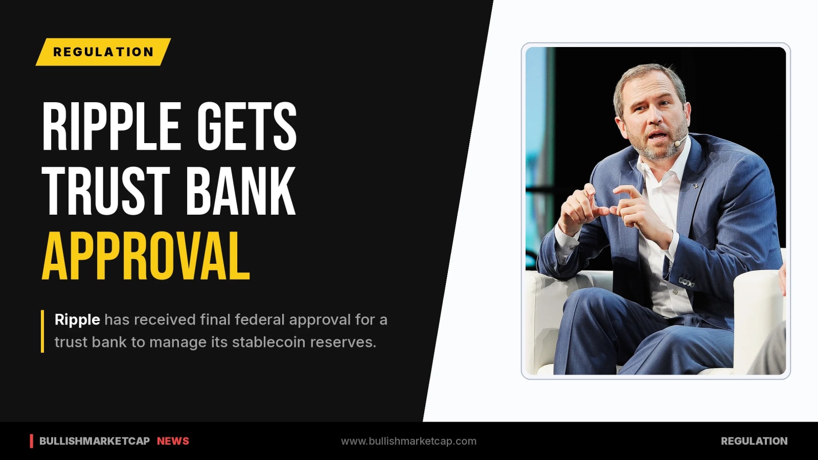 Ripple Wins Federal Trust Bank Approval for Stablecoin Reserves