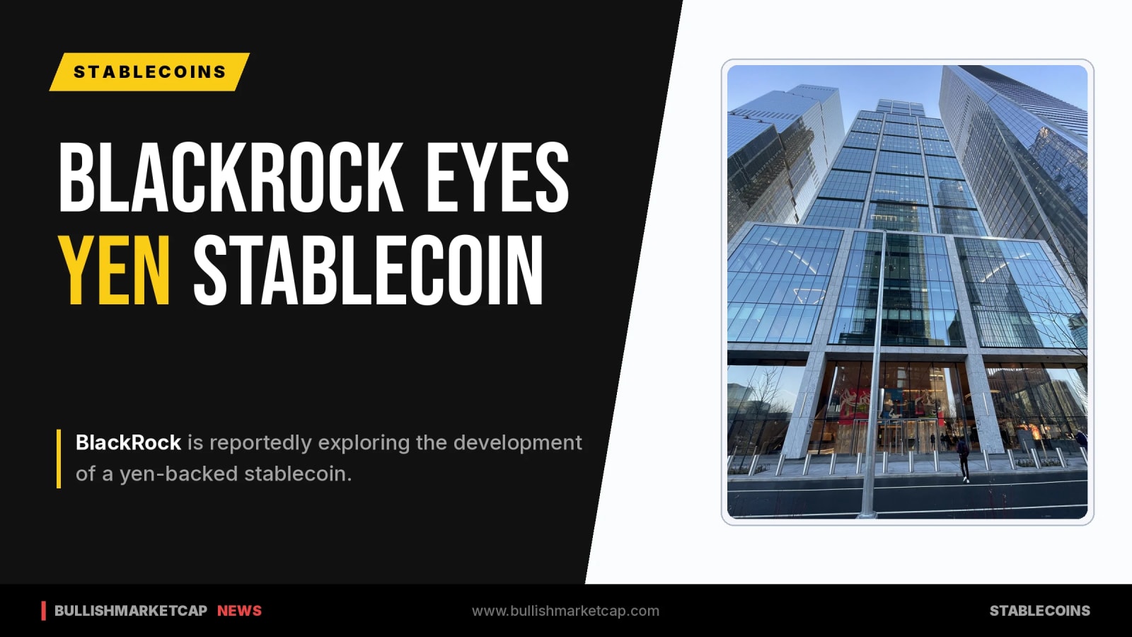 BlackRock Prepares Yen Stablecoin Launch