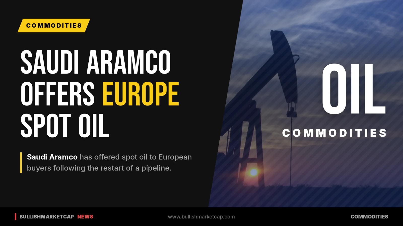 Saudi Aramco Offers Spot Oil to Europe After Pipeline Restart