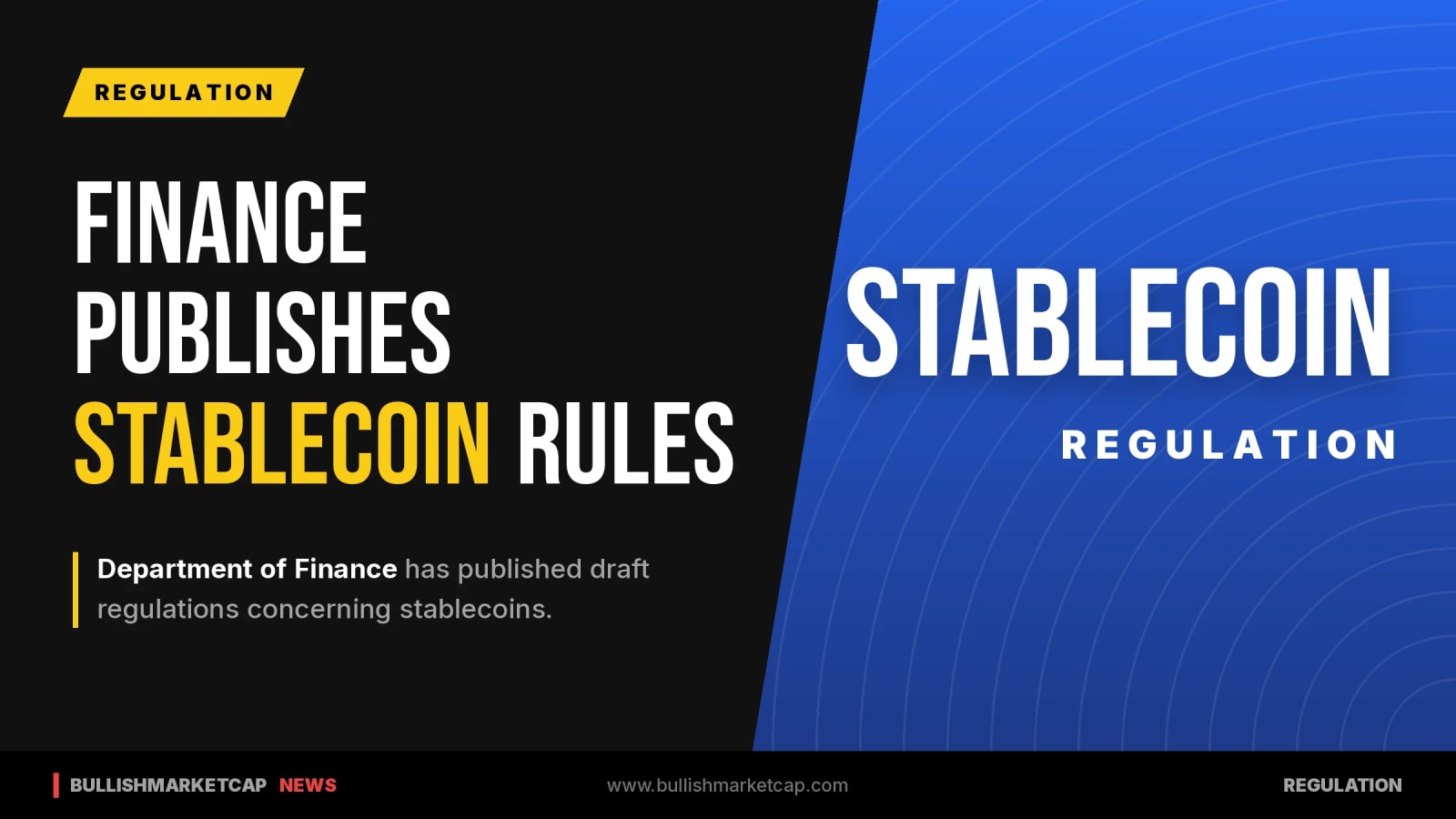 Department of Finance Publishes Draft Stablecoin Regulations
