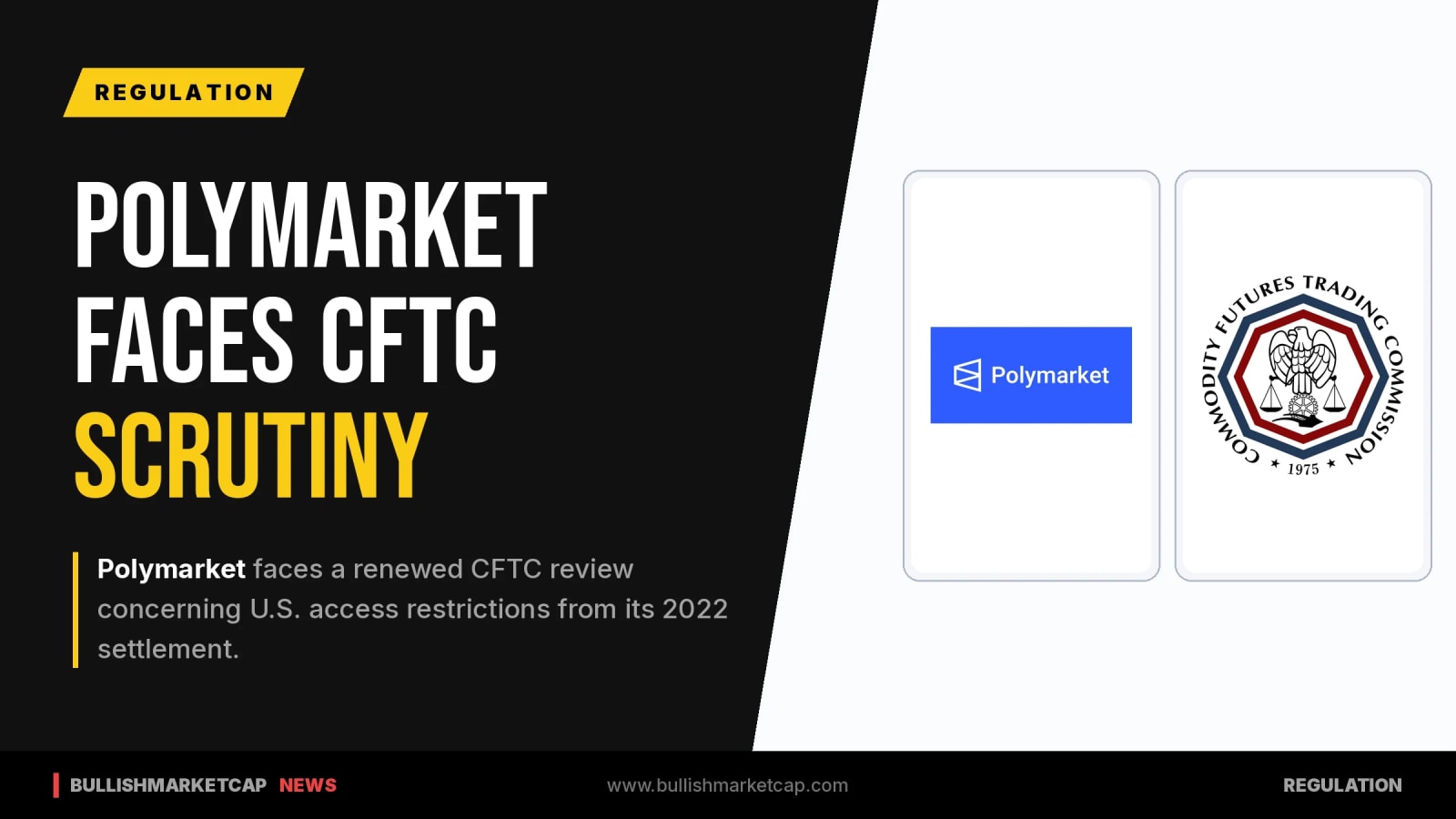 Polymarket Faces Renewed CFTC Scrutiny Over 2022 Settlement