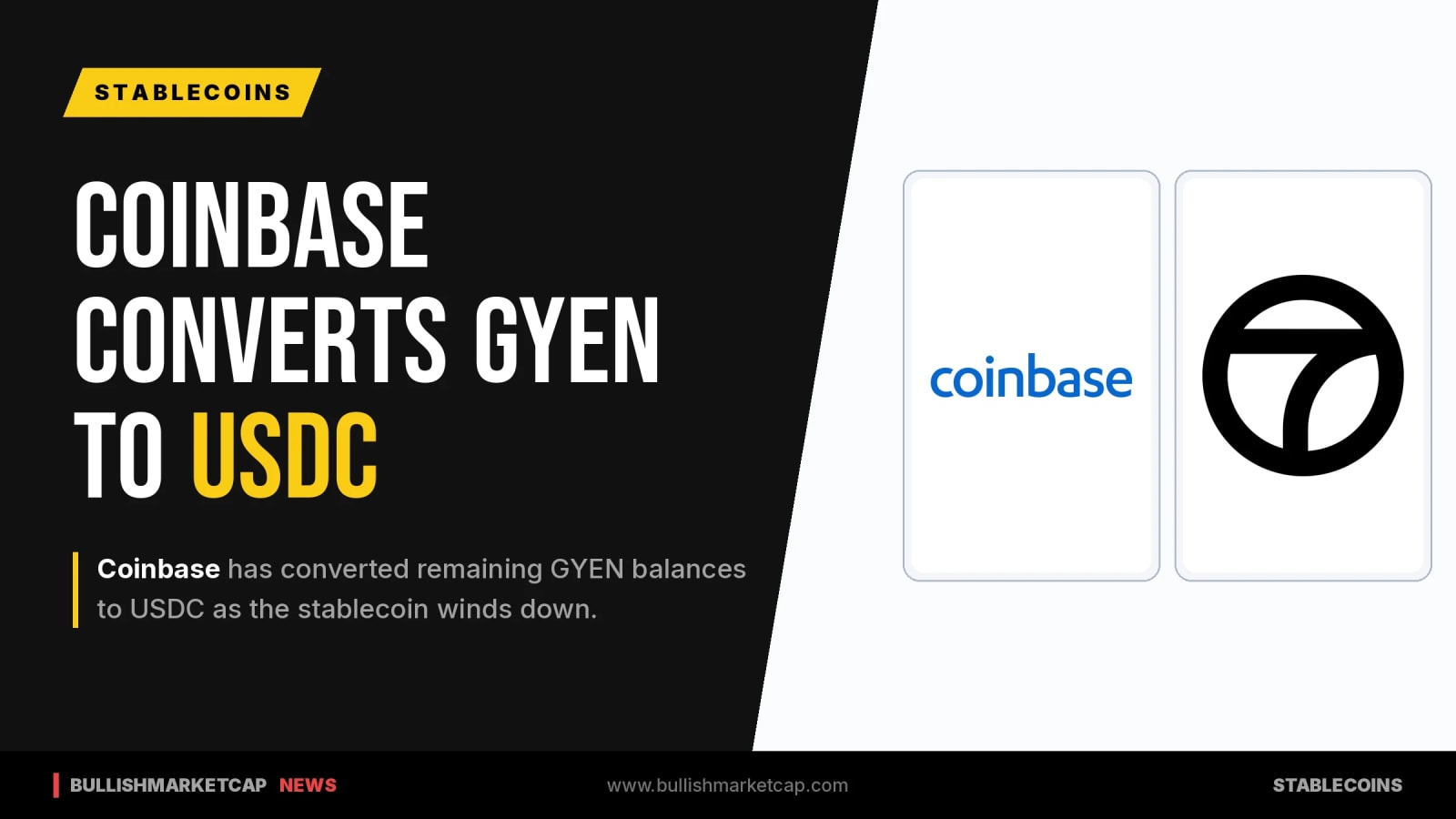 Coinbase Converts GYEN Balances to USDC