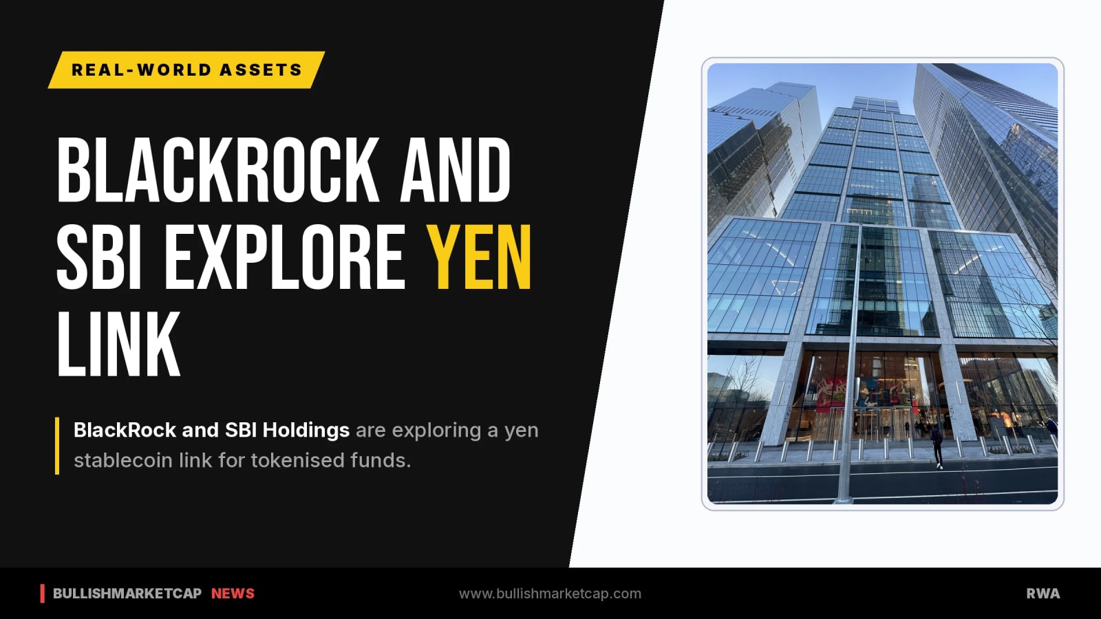 BlackRock and SBI Explore Yen Stablecoin Link for Tokenised Funds