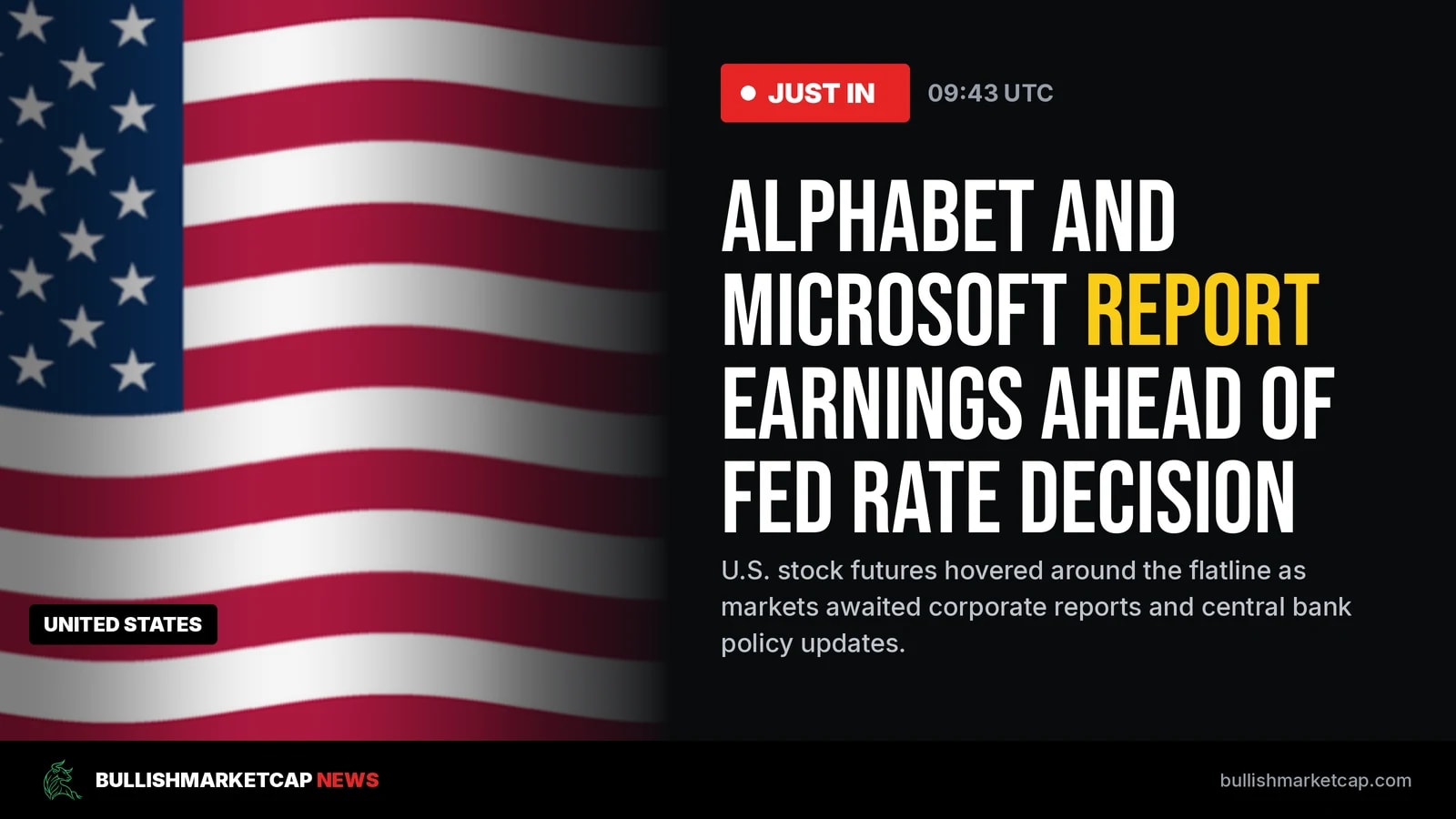 Alphabet And Microsoft Report Ahead Of Fed Rate Decision