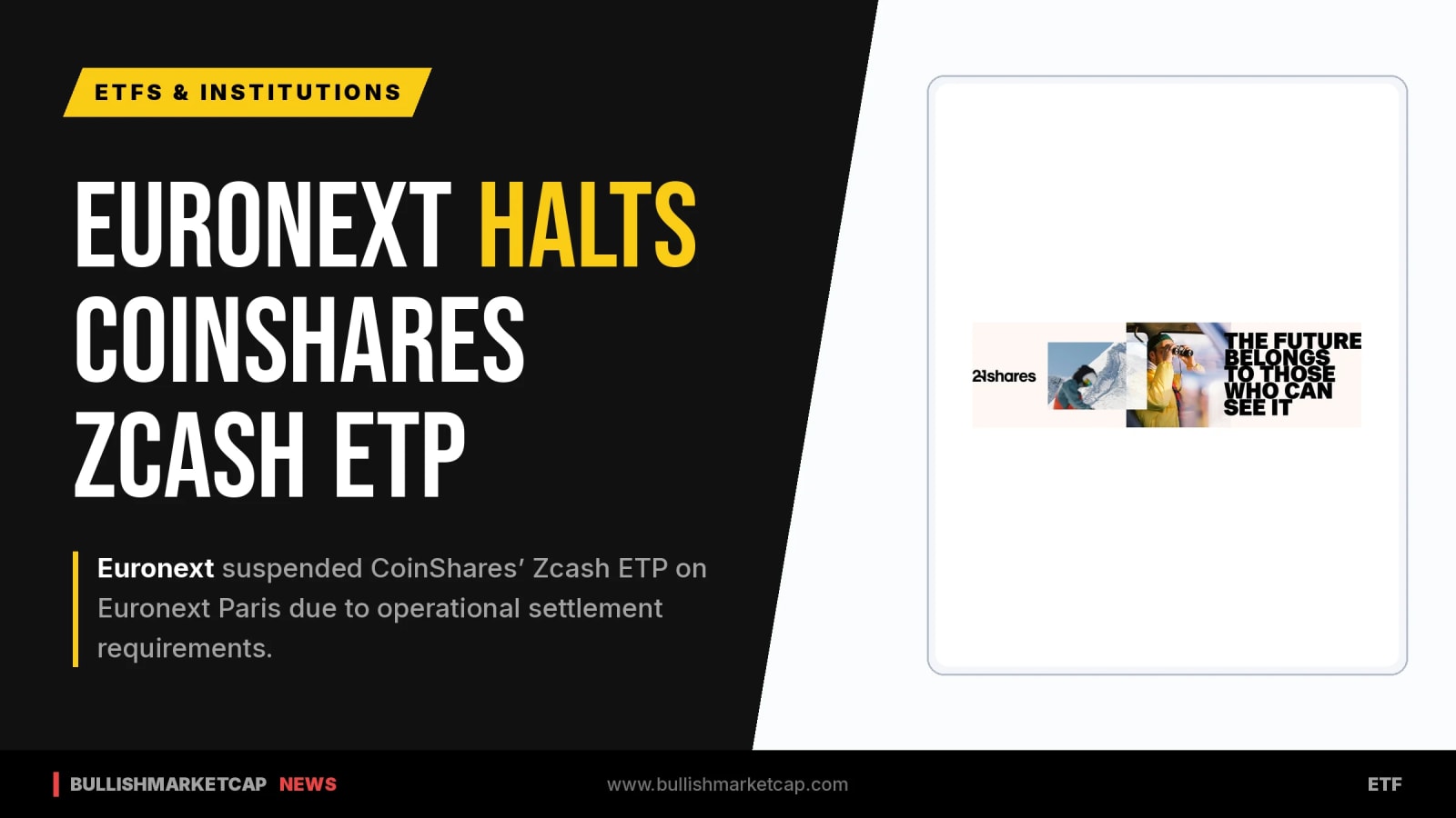 Euronext Halts CoinShares Zcash ETP Debut
