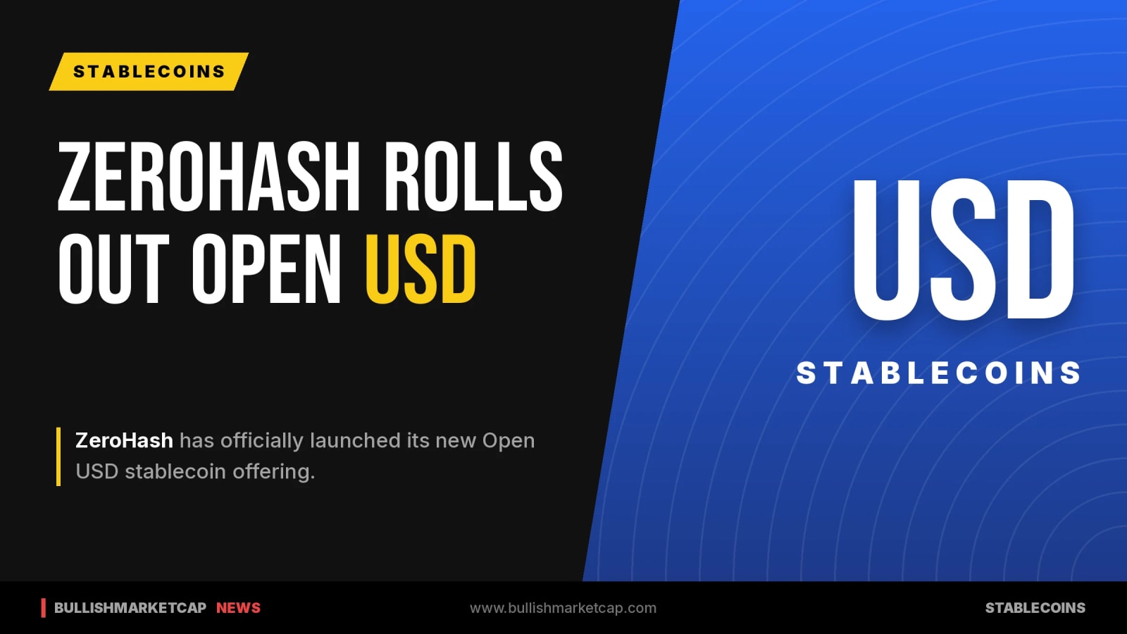 ZeroHash Launches Open USD Stablecoin