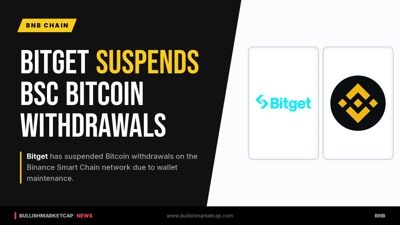 Bitget Suspends BTC Withdrawal on Binance Smart Chain