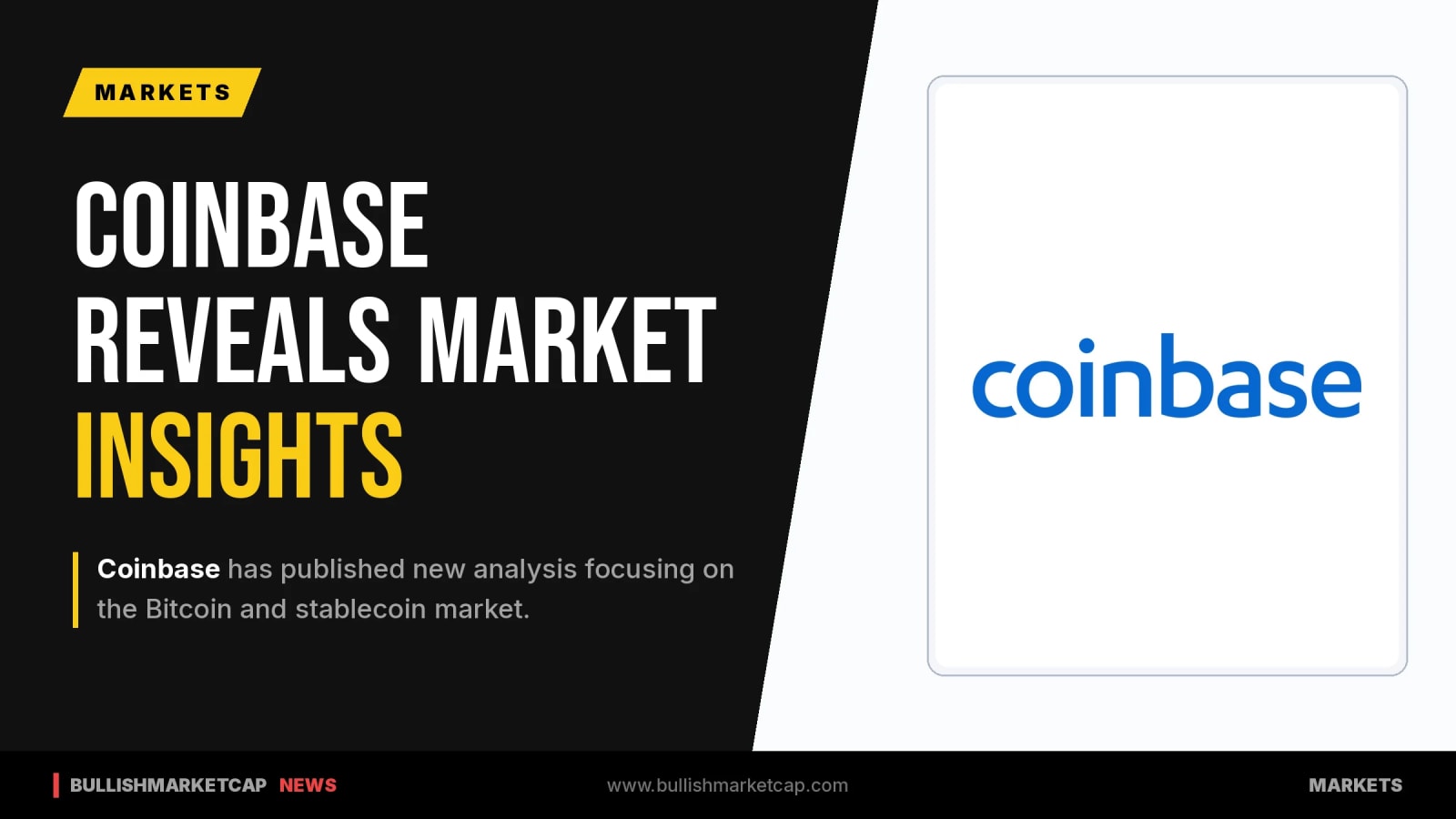 Coinbase Releases Insights on Bitcoin and Stablecoin Market