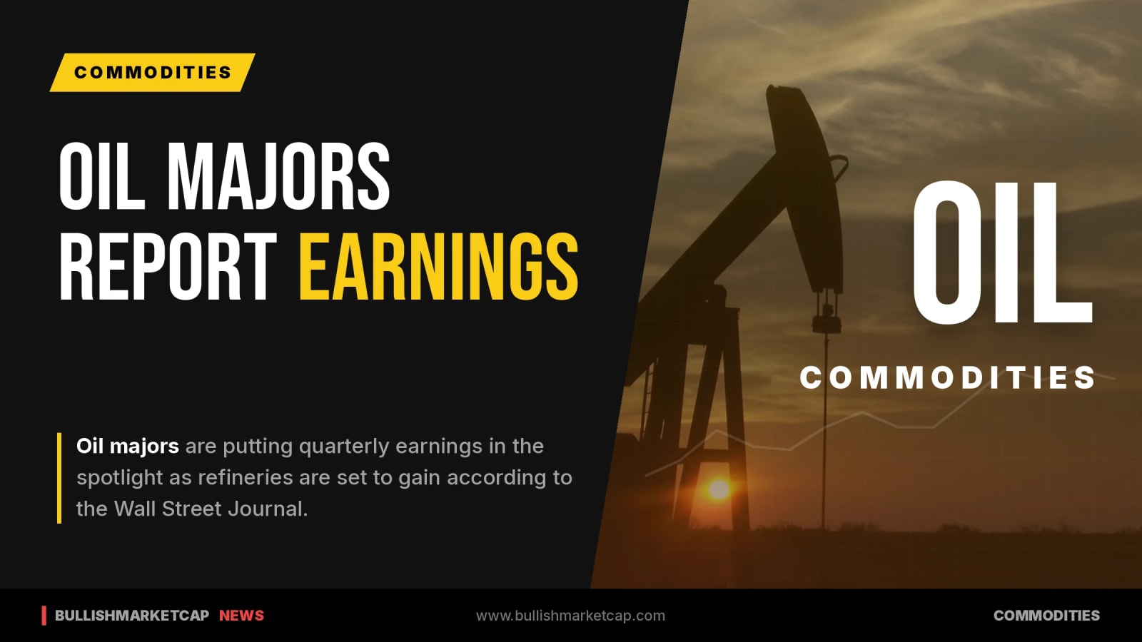 Oil Majors Report Quarterly Earnings With Refineries Expected to Gain