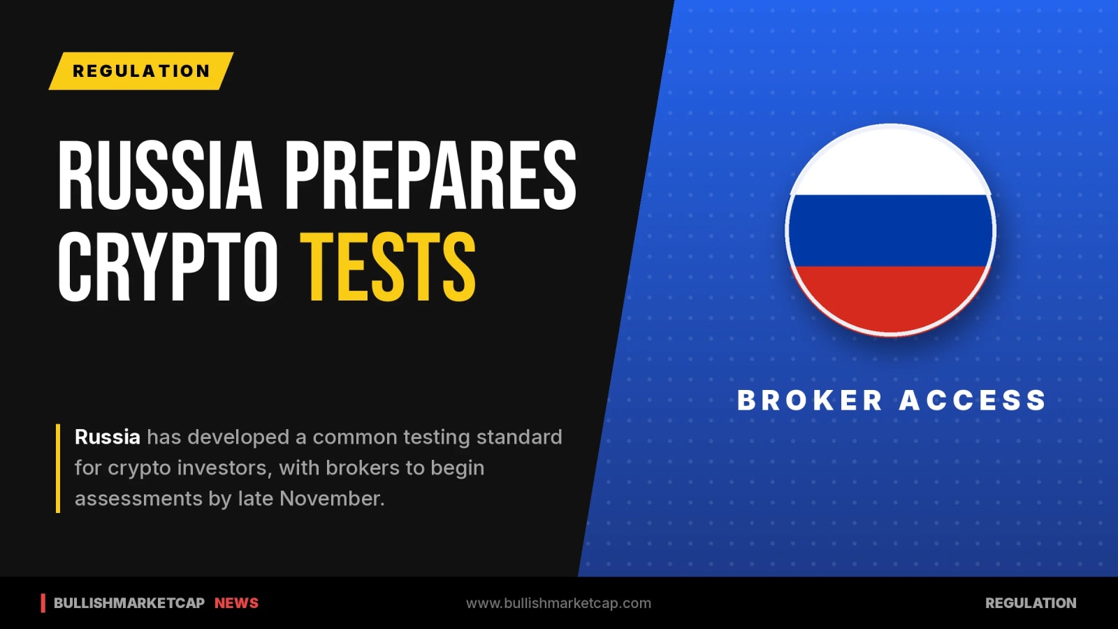 Russia Prepares Common Crypto Investor Testing Standard