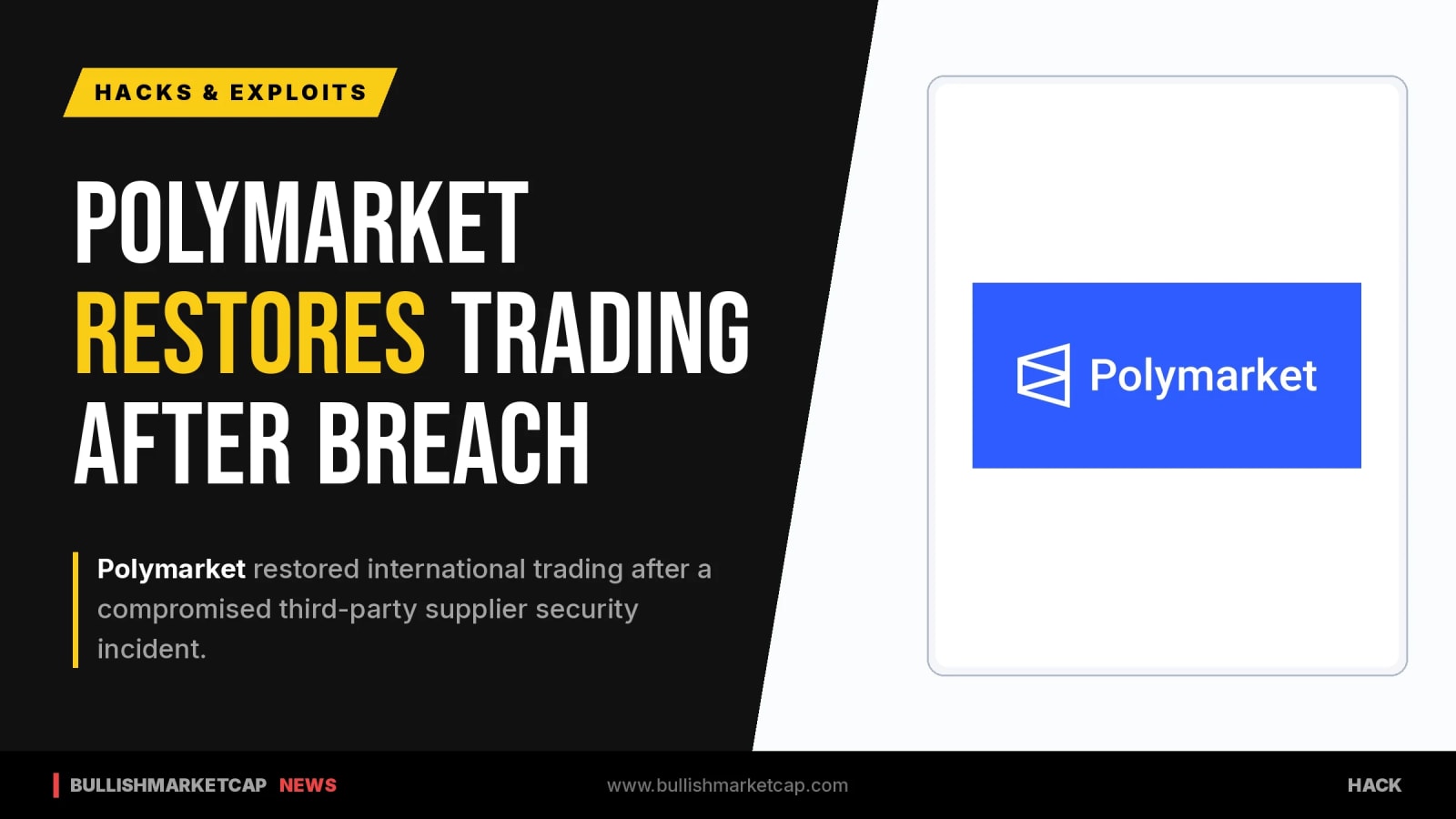 Polymarket Restores Trading After Third-Party Vendor Breach
