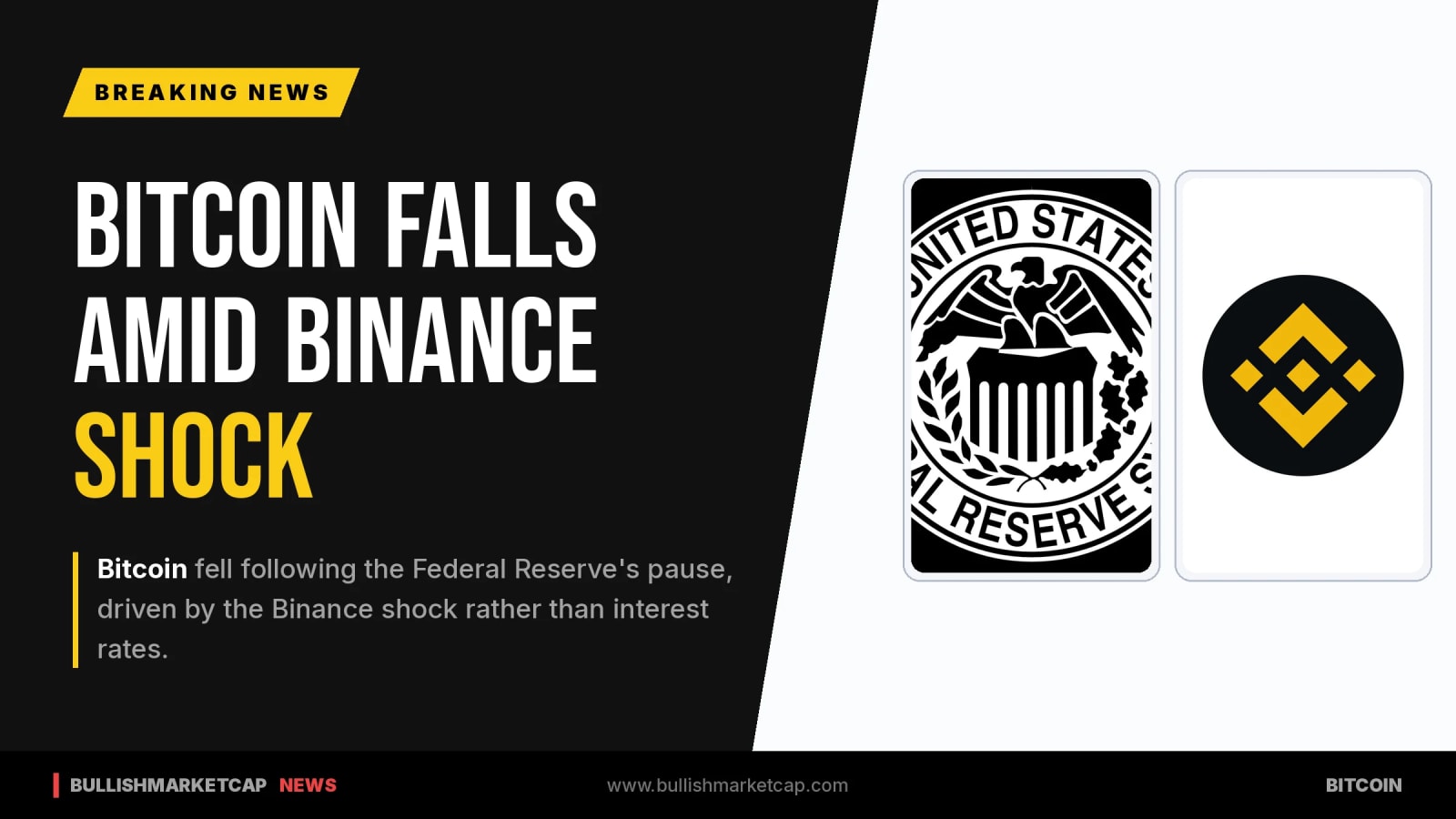 Bitcoin Falls After Fed Pause As Binance Shock Dominates