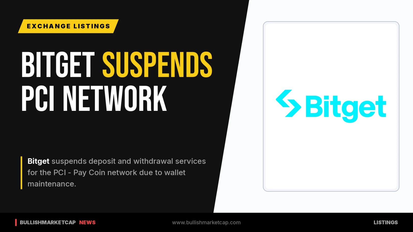 Bitget Suspends PCI - Pay Coin Network Services