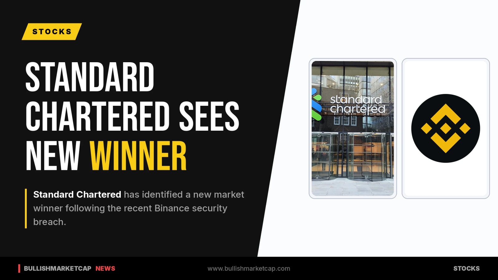 Standard Chartered Identifies New Market Winner Following Binance Hack