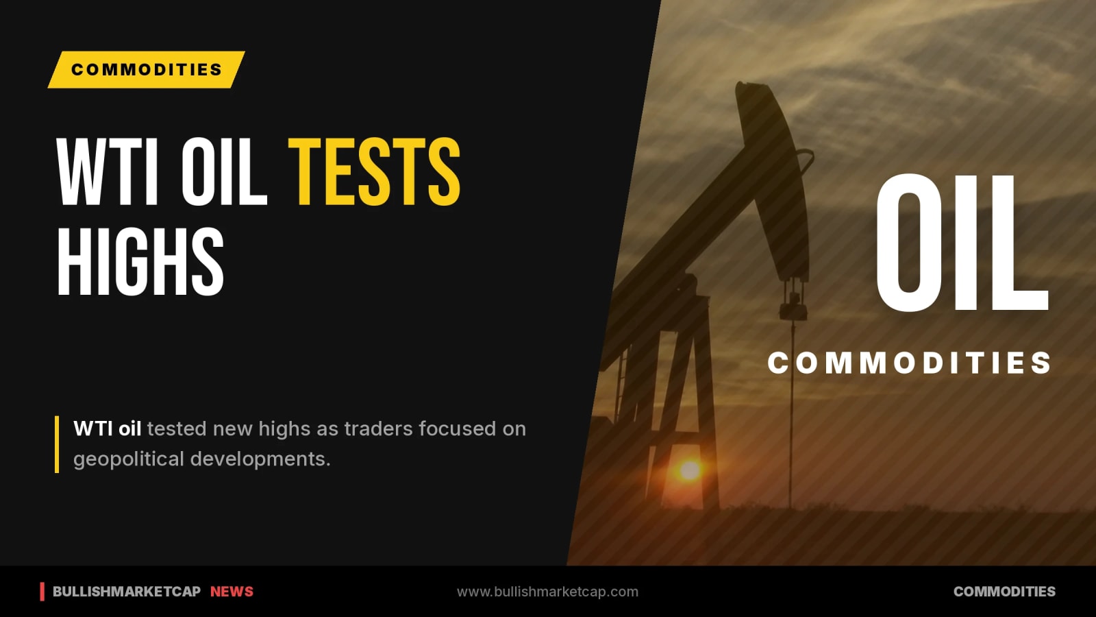 WTI Oil Tests New Highs As Traders Focus On Geopolitics
