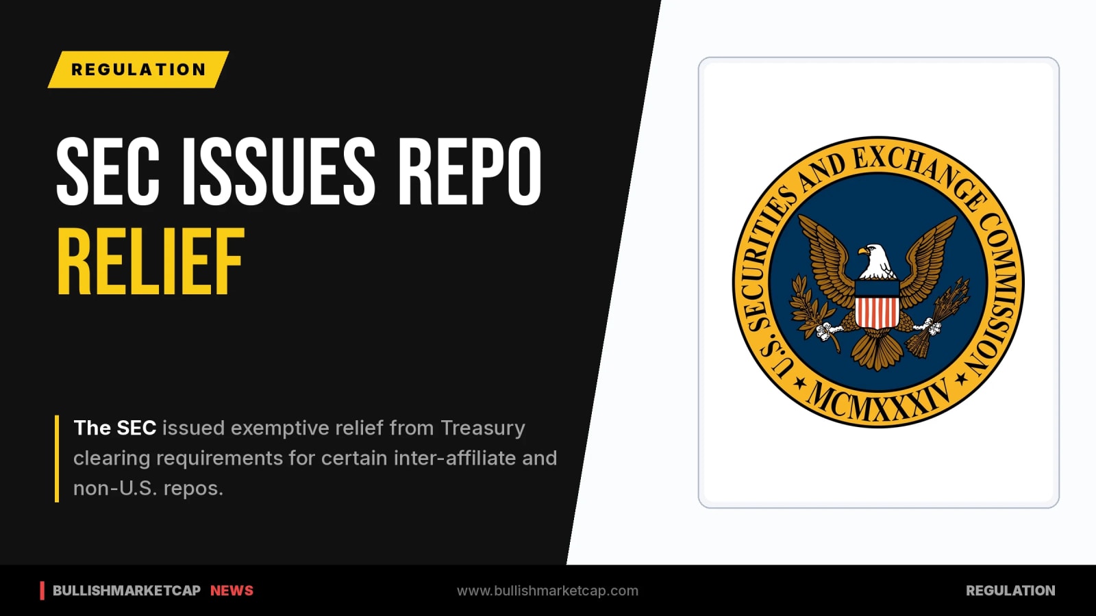 SEC Issues Exemptive Relief for Certain Inter-Affiliate Repos