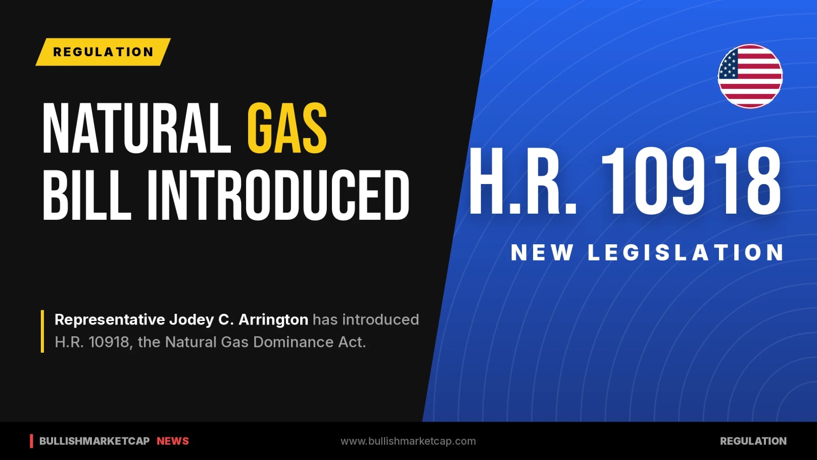 Representative Jodey Arrington Introduces Natural Gas Dominance Act