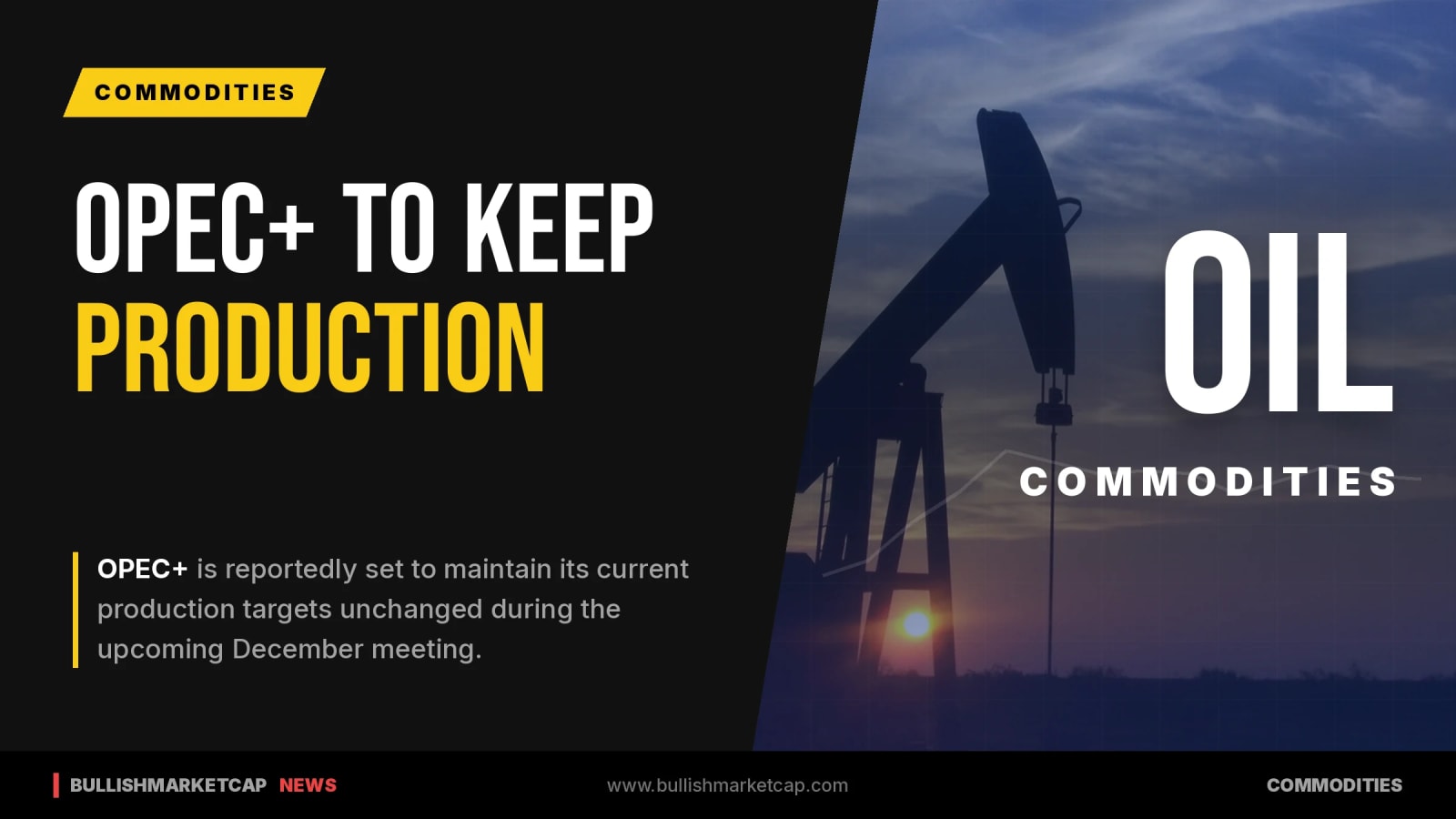OPEC+ Reportedly Set to Maintain Production Targets in December