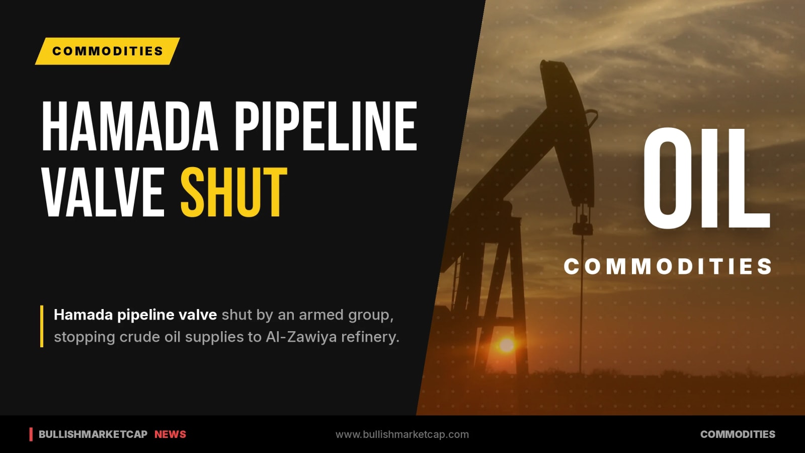 Armed Group Shuts Hamada Pipeline Valve