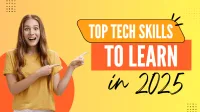 Top Tech Skills to Learn in 2025 to Boost Your Career