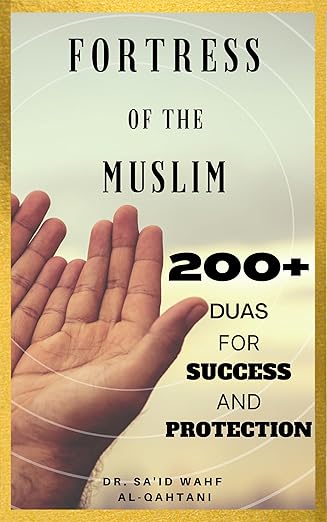 Fortress Of The Muslim