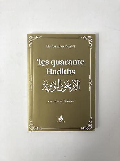 Les Quarante Hadiths Edition